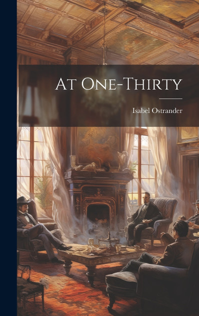 At One-thirty At One-thirty