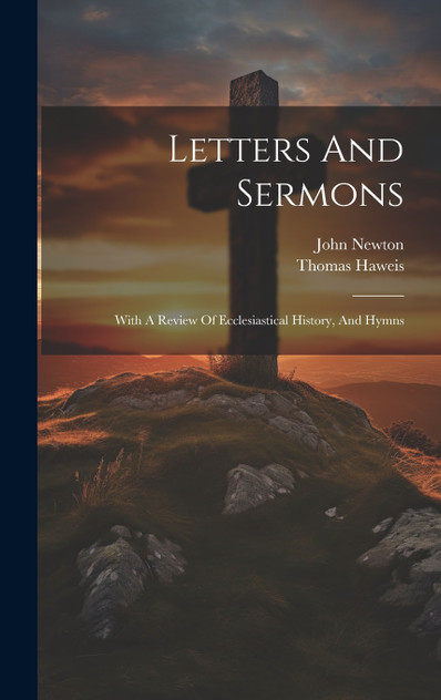 Letters And Sermons Letters And Sermons