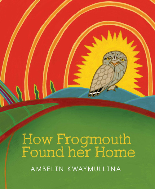 How Frogmouth Found Her Home How Frogmouth Found Her Home