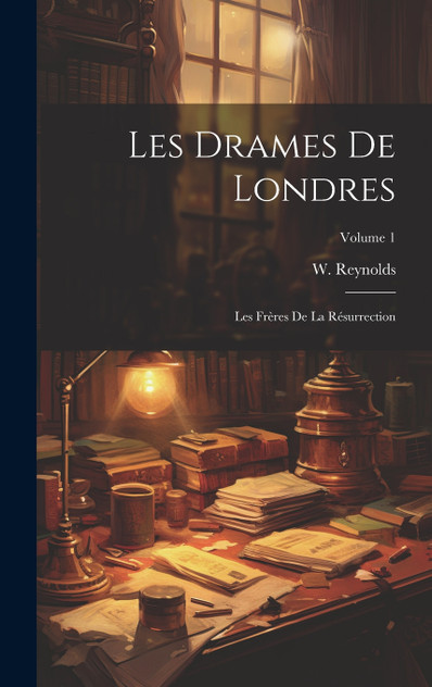 Les Drames De Londres Les Drames De Londres