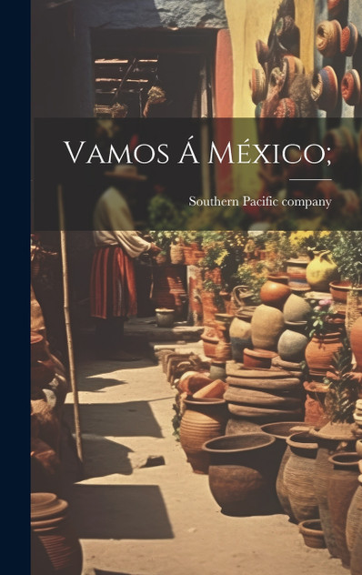 Vamos Á México; Vamos Á México;