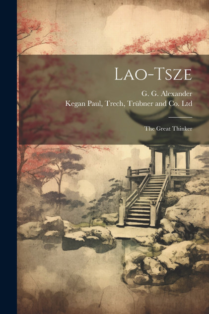 Lao-Tsze Lao-Tsze
