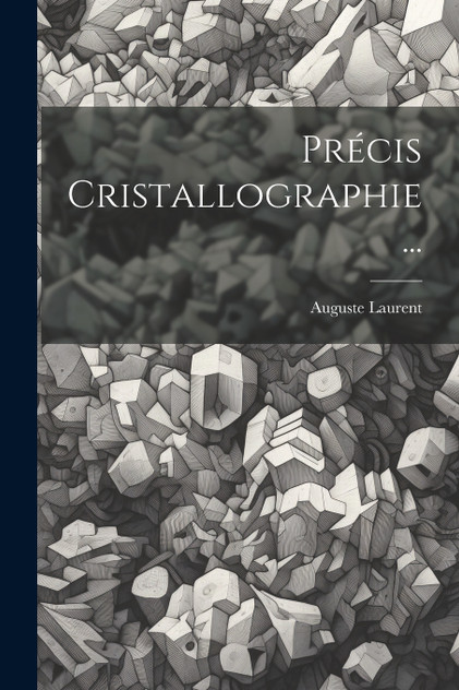 Précis Cristallographie ... Précis Cristallographie ...