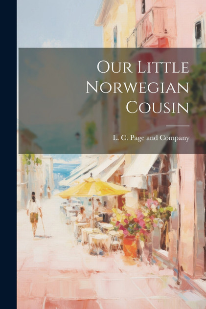 Our Little Norwegian Cousin