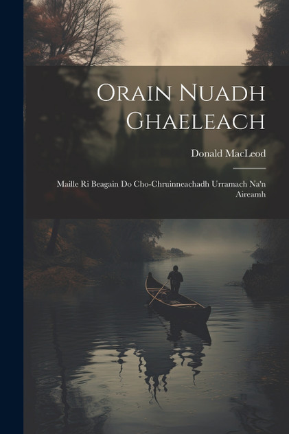 Orain Nuadh Ghaeleach Orain Nuadh Ghaeleach