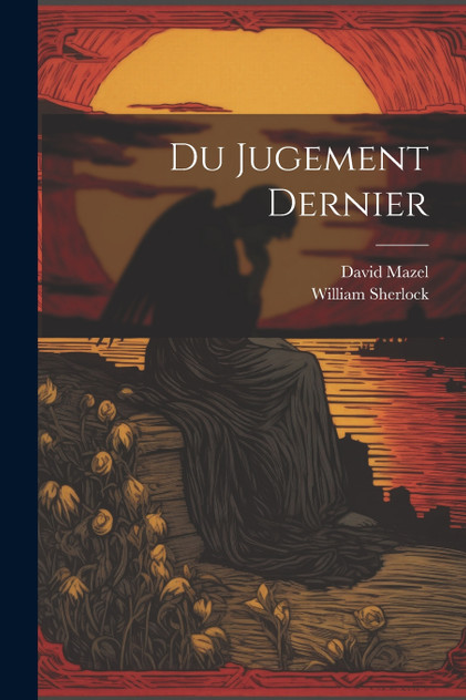 Du Jugement Dernier Du Jugement Dernier