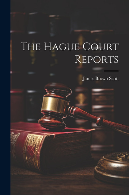 The Hague Court Reports The Hague Court Reports