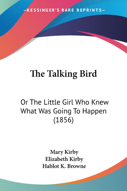 The Talking Bird The Talking Bird