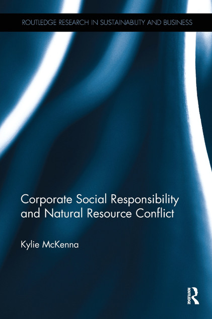 Corporate Social Responsibility and Natural Resource Conflict