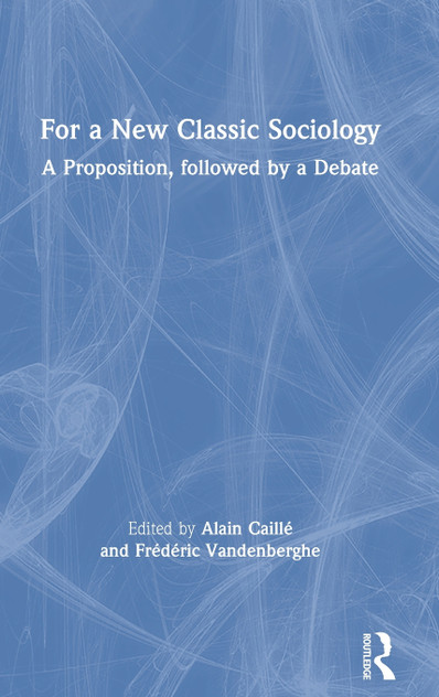 For a New Classic Sociology
