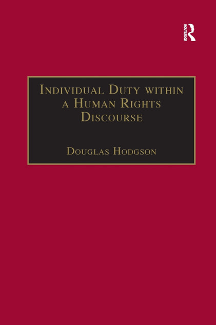 Individual Duty within a Human Rights Discourse Individual Duty within a Human Rights Discourse