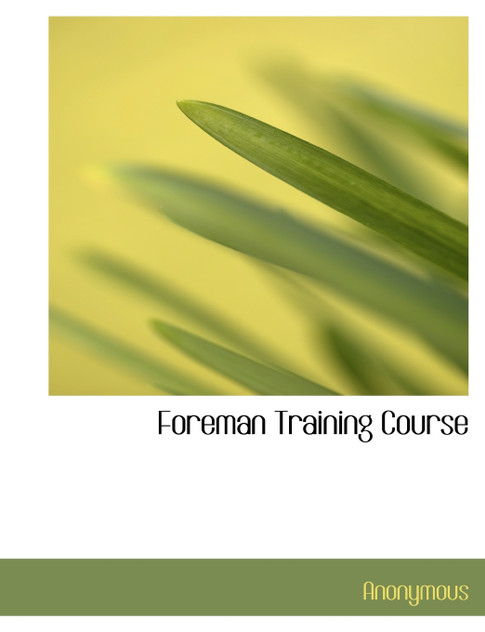 Foreman Training Course