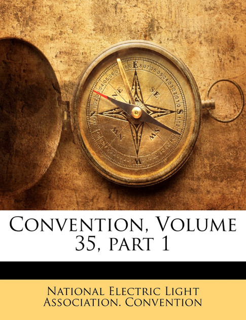 Convention, Volume 35, part 1
