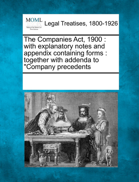 The Companies Act, 1900 The Companies Act, 1900