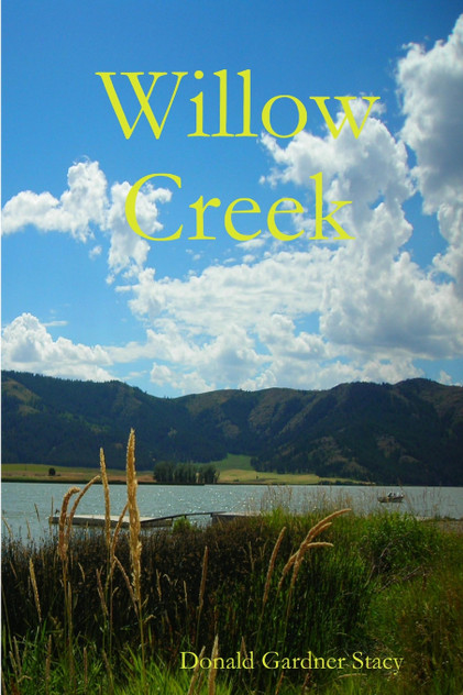Willow Creek Willow Creek