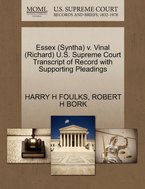 Essex (Syntha) v. Vinal (Richard) U.S. Supreme Court Transcript of Record with Supporting Pleadings