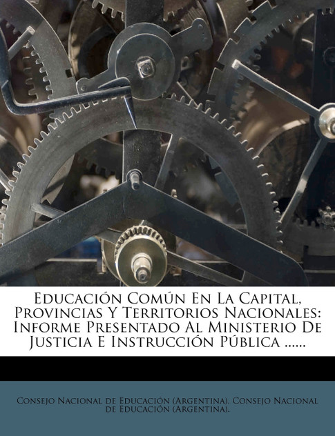 Educacion Comun En La Capital, Provincias y Territorios Nacionales