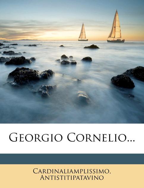 Georgio Cornelio... Georgio Cornelio...