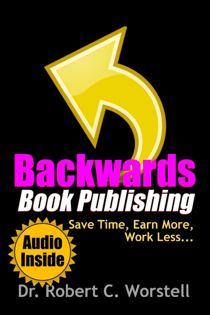 Backwards Book Publishing Backwards Book Publishing