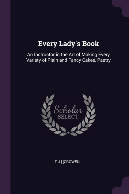 Every Lady's Book Every Lady's Book