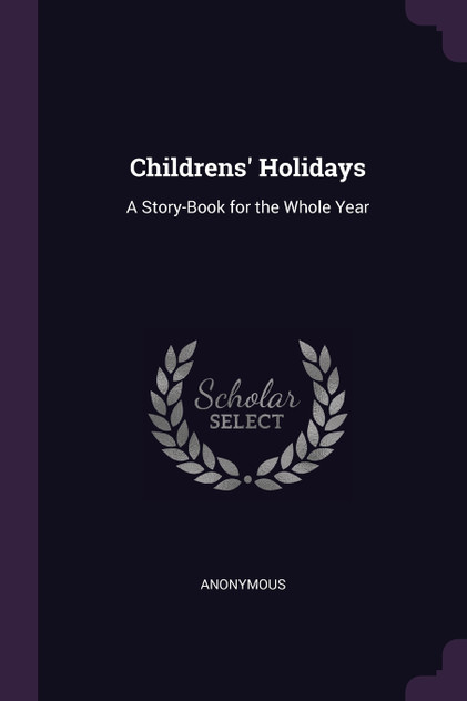 Childrens' Holidays Childrens' Holidays