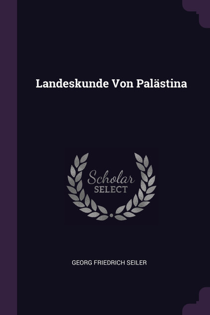 Landeskunde Von Palästina Landeskunde Von Palästina