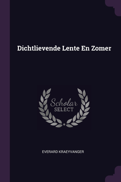Dichtlievende Lente En Zomer Dichtlievende Lente En Zomer