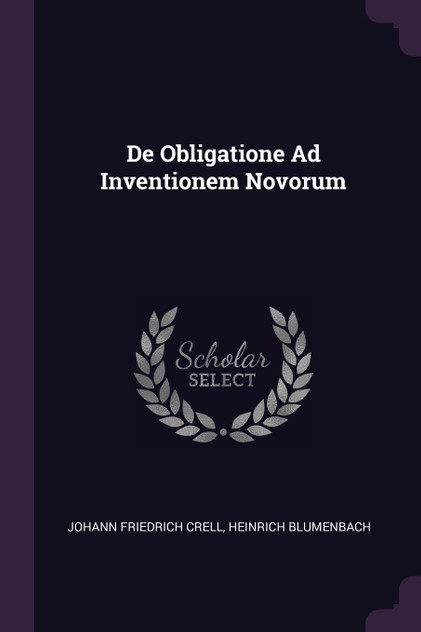 De Obligatione Ad Inventionem Novorum De Obligatione Ad Inventionem Novorum