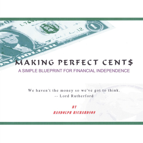 Making Perfect Cent$ Making Perfect Cent$