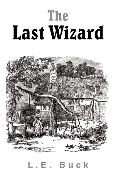 The Last Wizard The Last Wizard