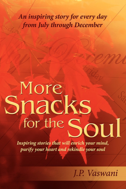 More Snacks for the Soul More Snacks for the Soul