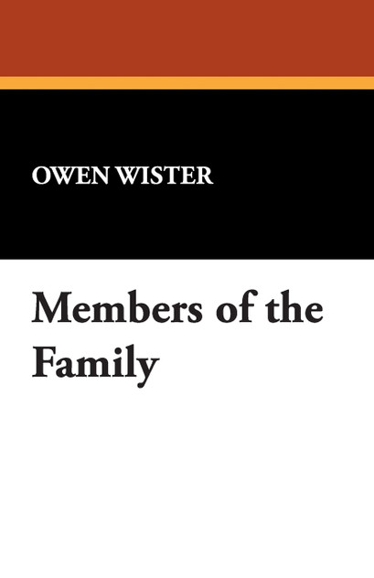 Members of the Family Members of the Family