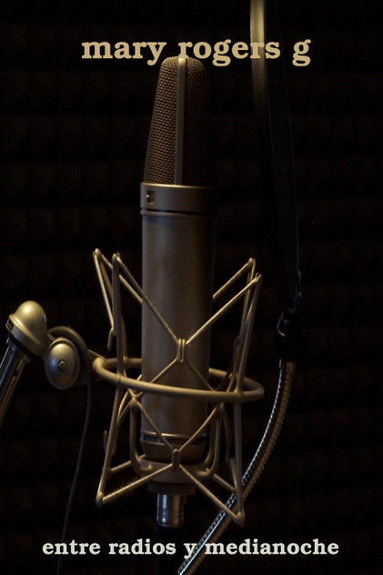 Entre Radios y Medianoche Entre Radios y Medianoche