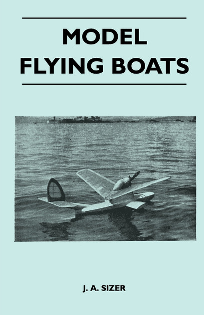 Model Flying Boats Model Flying Boats