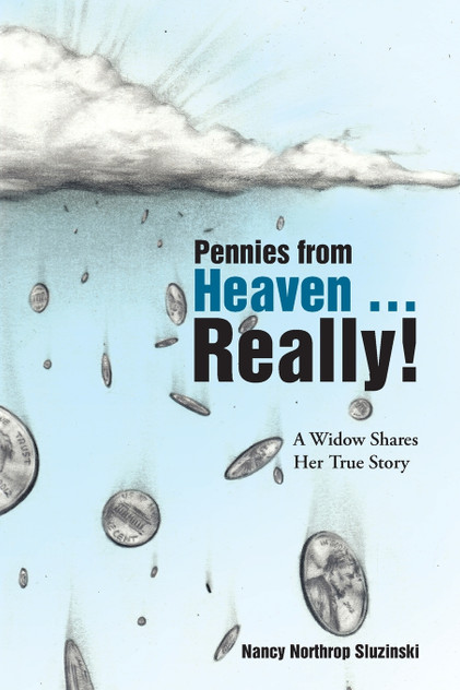 Pennies from Heaven ... Really! Pennies from Heaven ... Really!