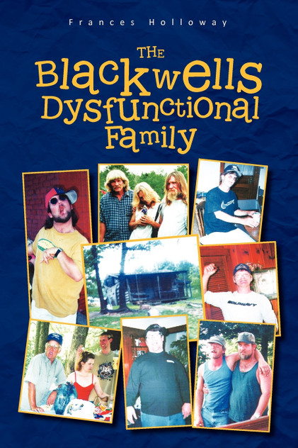 The Blackwells' Dysfunctional Family