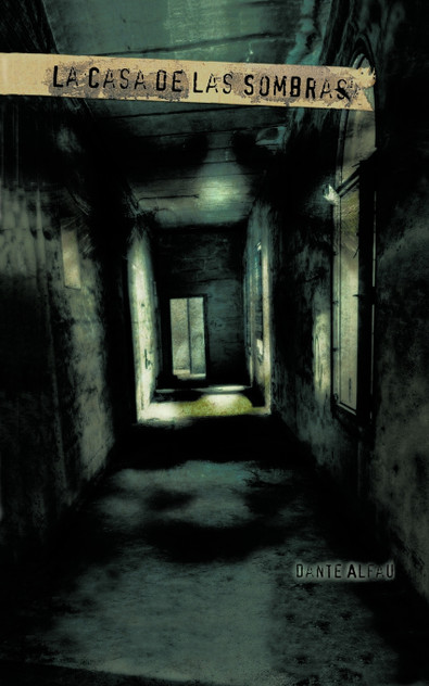 La Casa de Las Sombras La Casa de Las Sombras