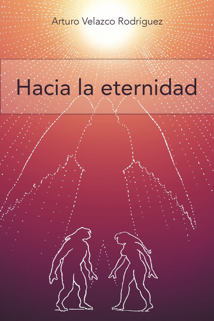 Hacia La Eternidad Hacia La Eternidad