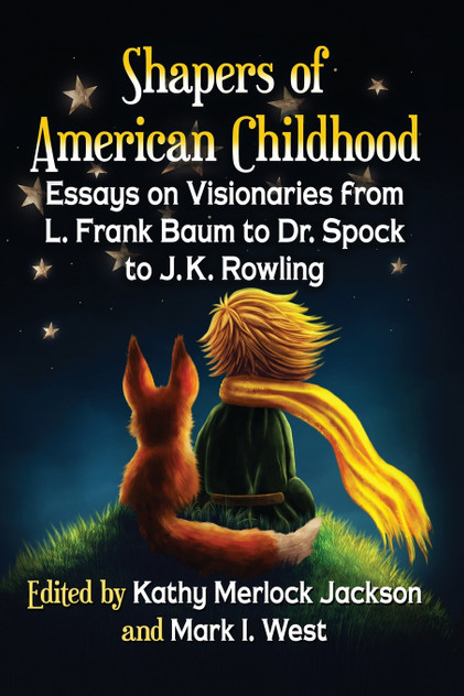 Shapers of American Childhood