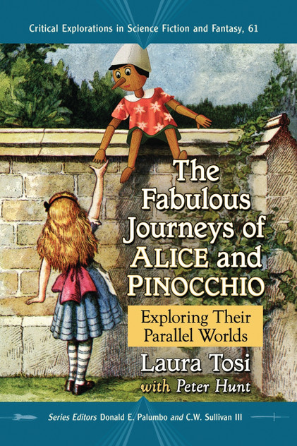 The Fabulous Journeys of Alice and Pinocchio The Fabulous Journeys of Alice and Pinocchio
