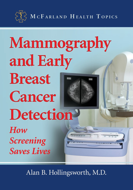 Mammography and Early Breast Cancer Detection Mammography and Early Breast Cancer Detection