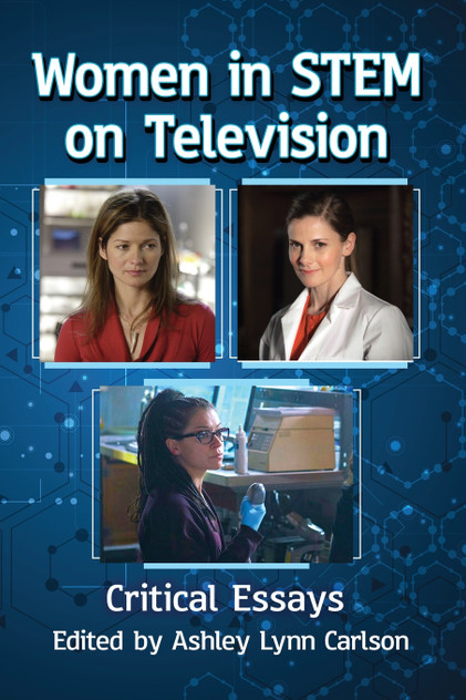 Women in STEM on Television Women in STEM on Television