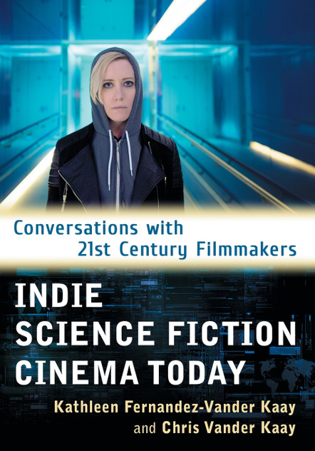 Indie Science Fiction Cinema Today Indie Science Fiction Cinema Today
