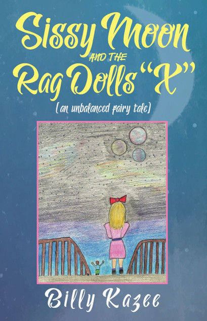 Sissy Moon and the Rag Dolls "X"