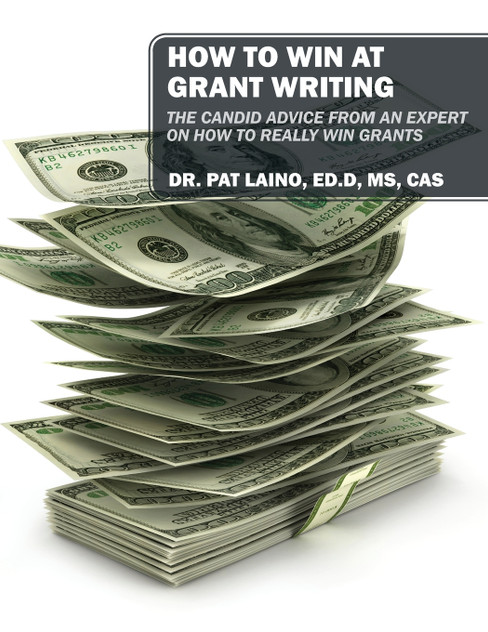 HOW TO WIN AT GRANT WRITING HOW TO WIN AT GRANT WRITING