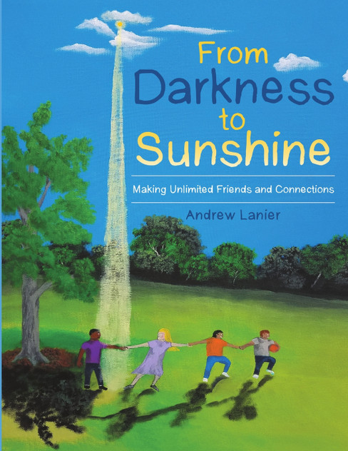 From Darkness to Sunshine From Darkness to Sunshine