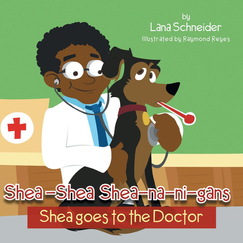 Shea-Shea Shea-Na-Ni-Gans Shea Goes to the Doctor Shea-Shea Shea-Na-Ni-Gans Shea Goes to the Doctor
