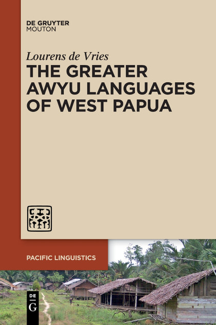 The Greater Awyu Languages of West Papua The Greater Awyu Languages of West Papua