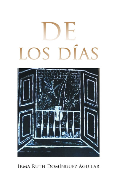 De los días De los días