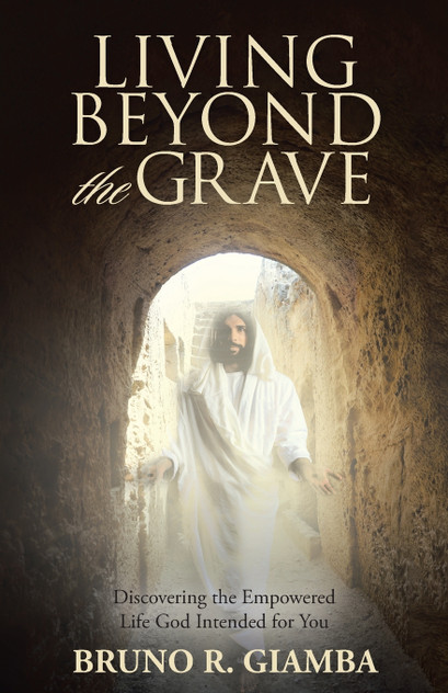Living Beyond the Grave Living Beyond the Grave